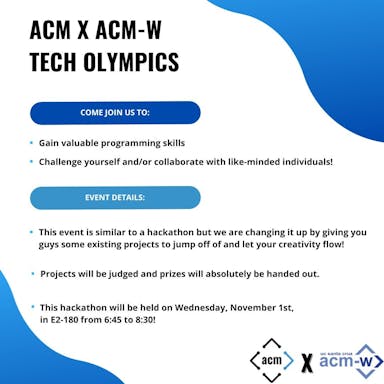 ACM X ACM-W TECH OLYMPICS